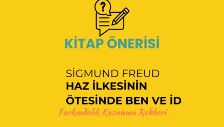 Sigmund Freud Haz İlkesinin Ötesinde Ben ve İd