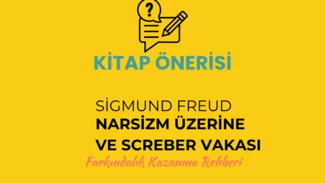 sigmund-freud-narsizm-üzerine-veschreber-vakası